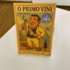 O Primo Vini – Uma Sátira ao País Sério