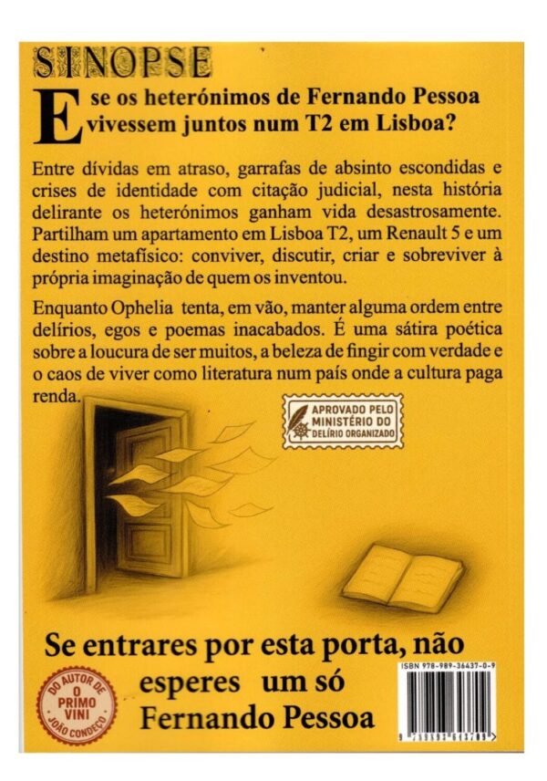 Fernando Pessoa Fora da Caixa – Delírio Organizado I